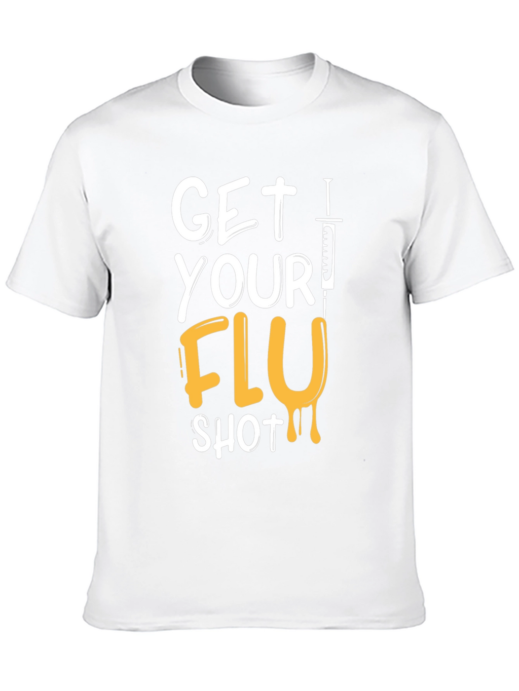 Get Your Flu Shot T-Shirt - Black Graphic Tee