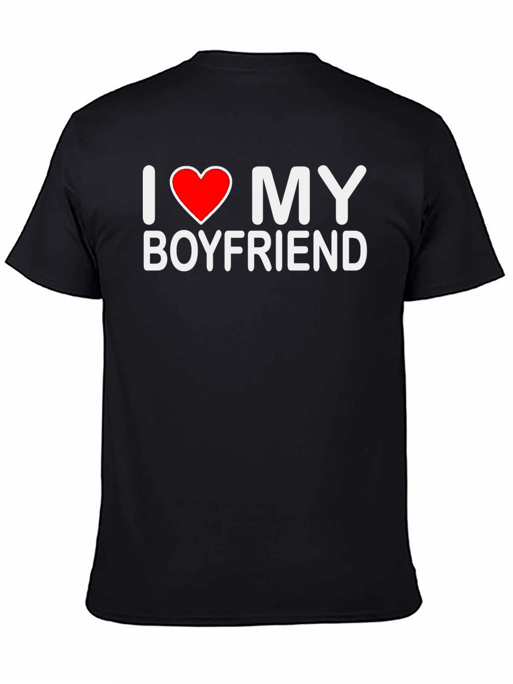 I Love My Boyfriend Black T-Shirt