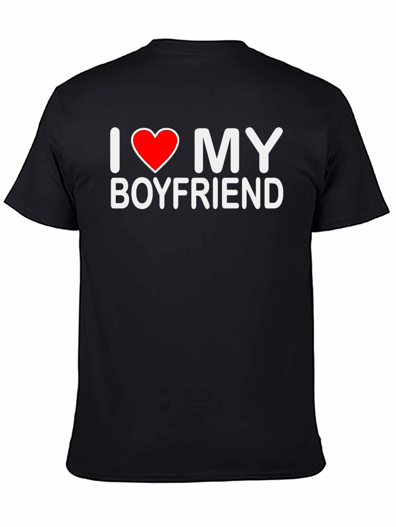 I Love My Boyfriend Black T-Shirt