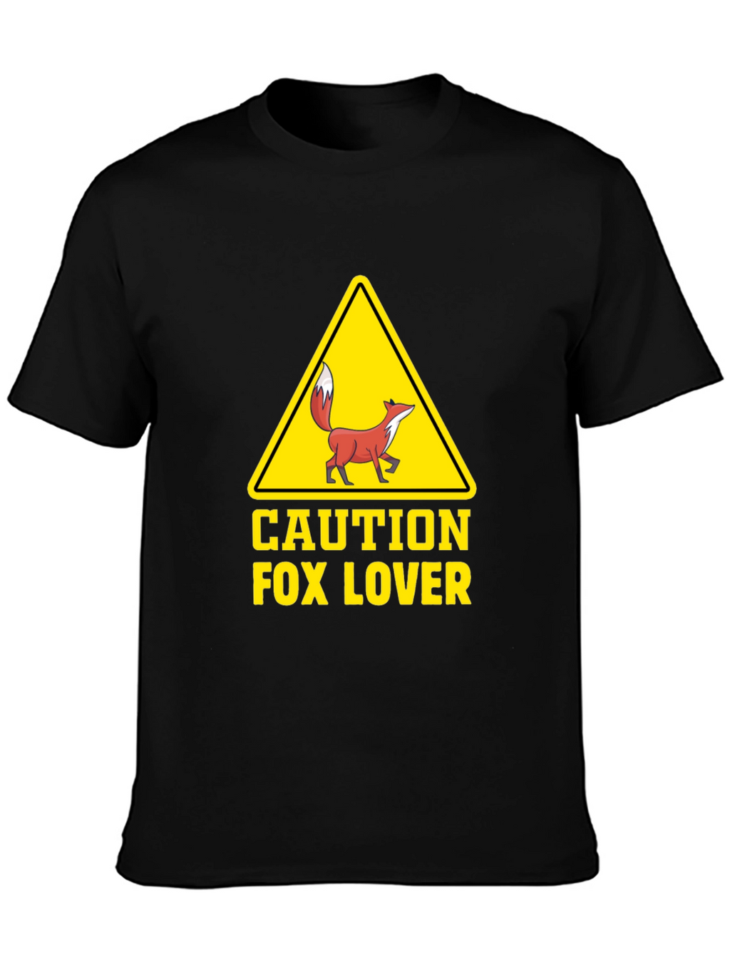 Caution Fox Lover Graphic T-Shirt - Unisex Crew Neck