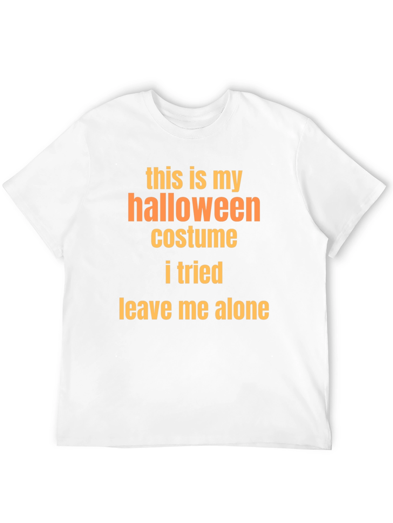 Funny Halloween Costume T-Shirt - Leave Me Alone