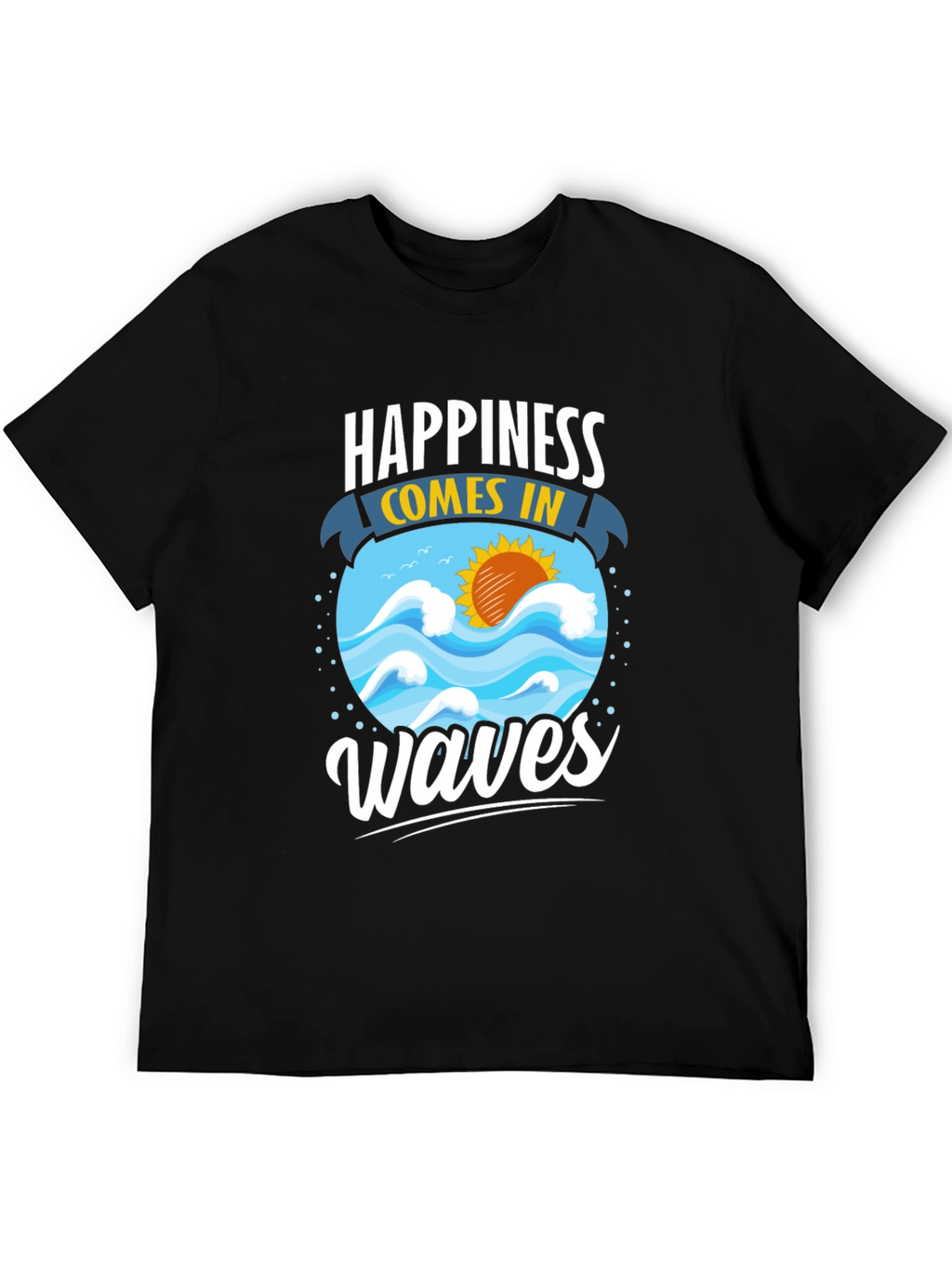 Happiness Comes in Waves Graphic Tee