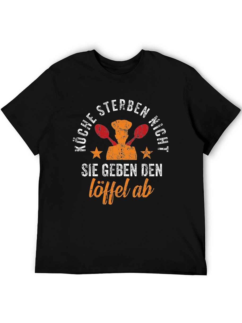 Chefs Humor T-Shirt: Köche Sterben Nicht