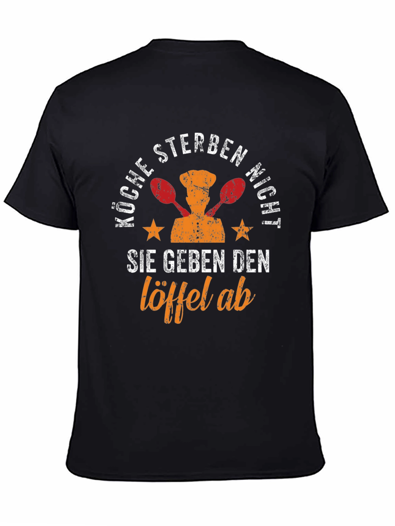 Chefs Humor T-Shirt: Köche Sterben Nicht