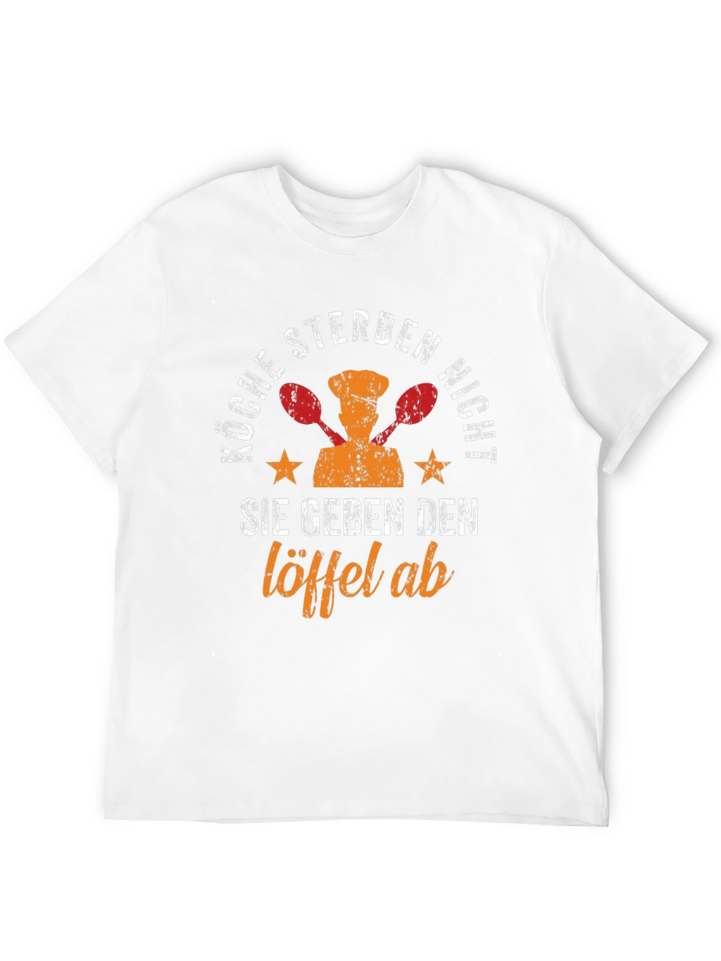 Chefs Humor T-Shirt: Köche Sterben Nicht