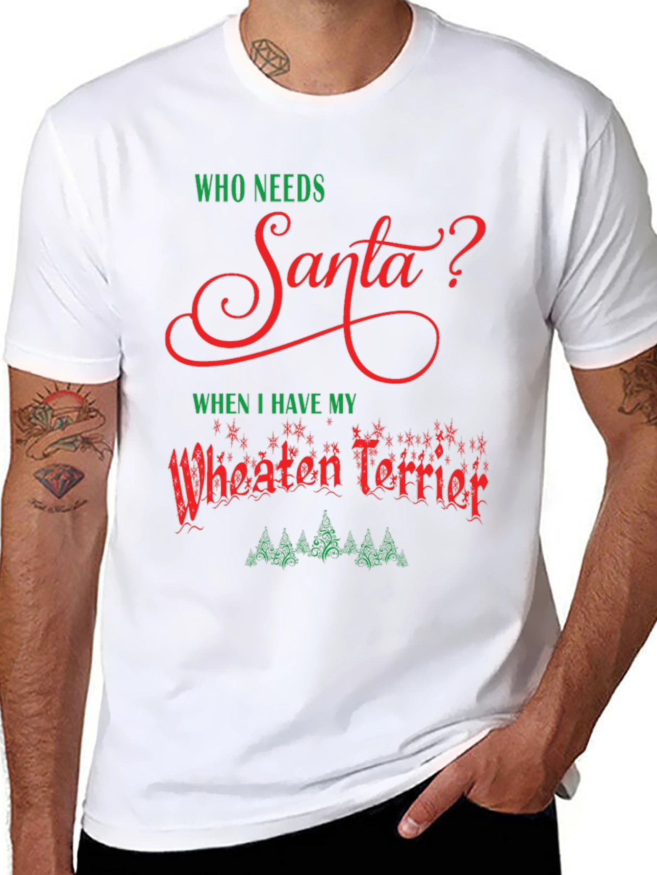 Who Needs Santa Wheaten Terrier Black T-Shirt