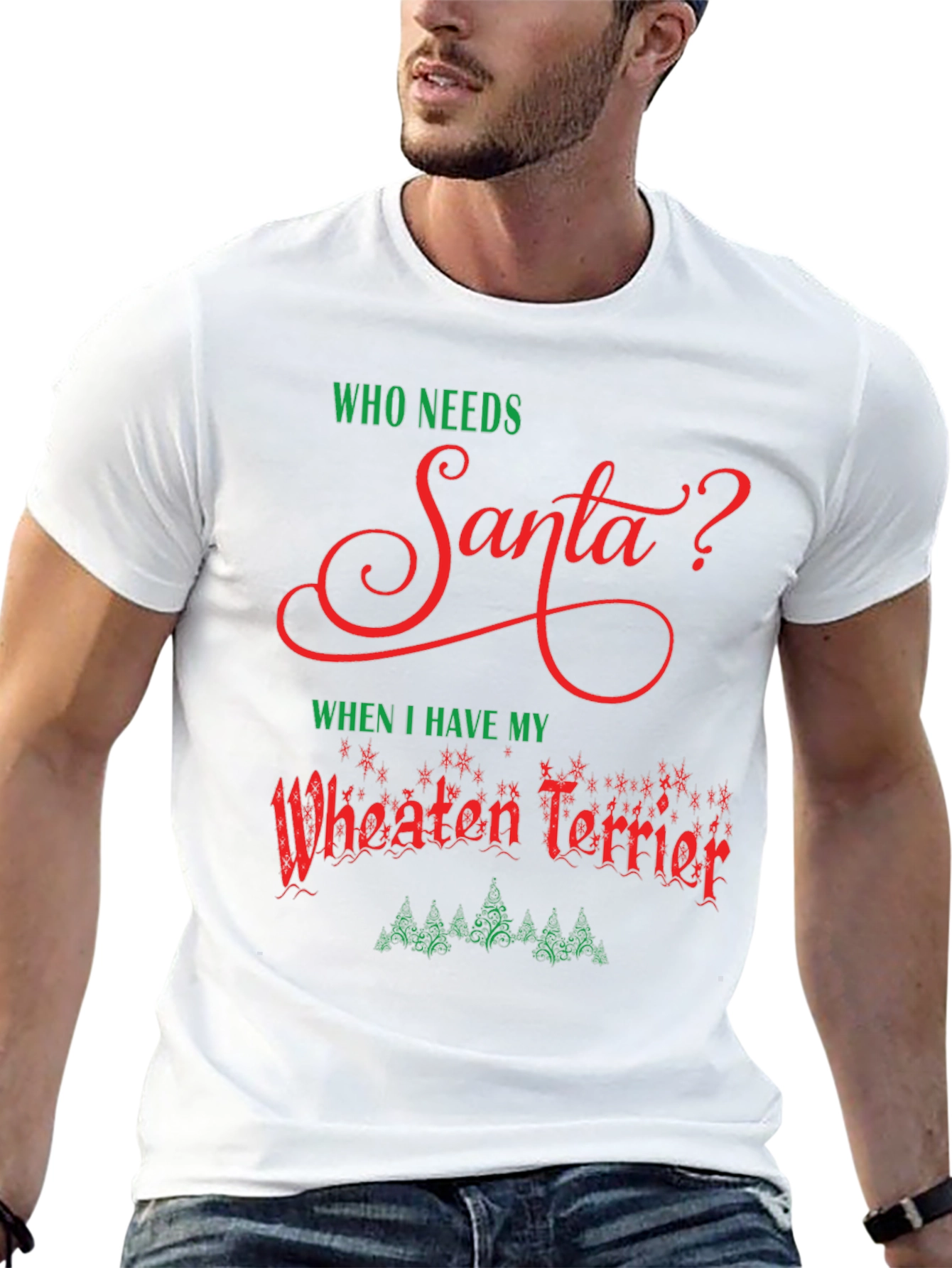 Who Needs Santa Wheaten Terrier Black T-Shirt