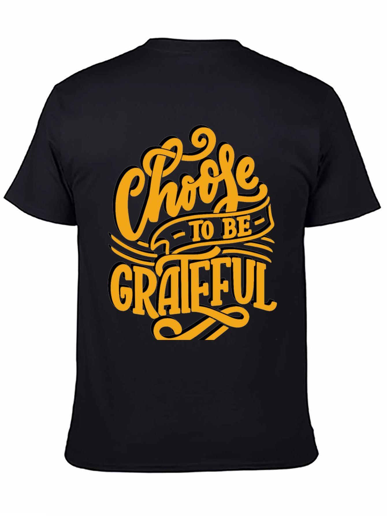 Choose to be Grateful Graphic Tee - Black Cotton T-Shirt