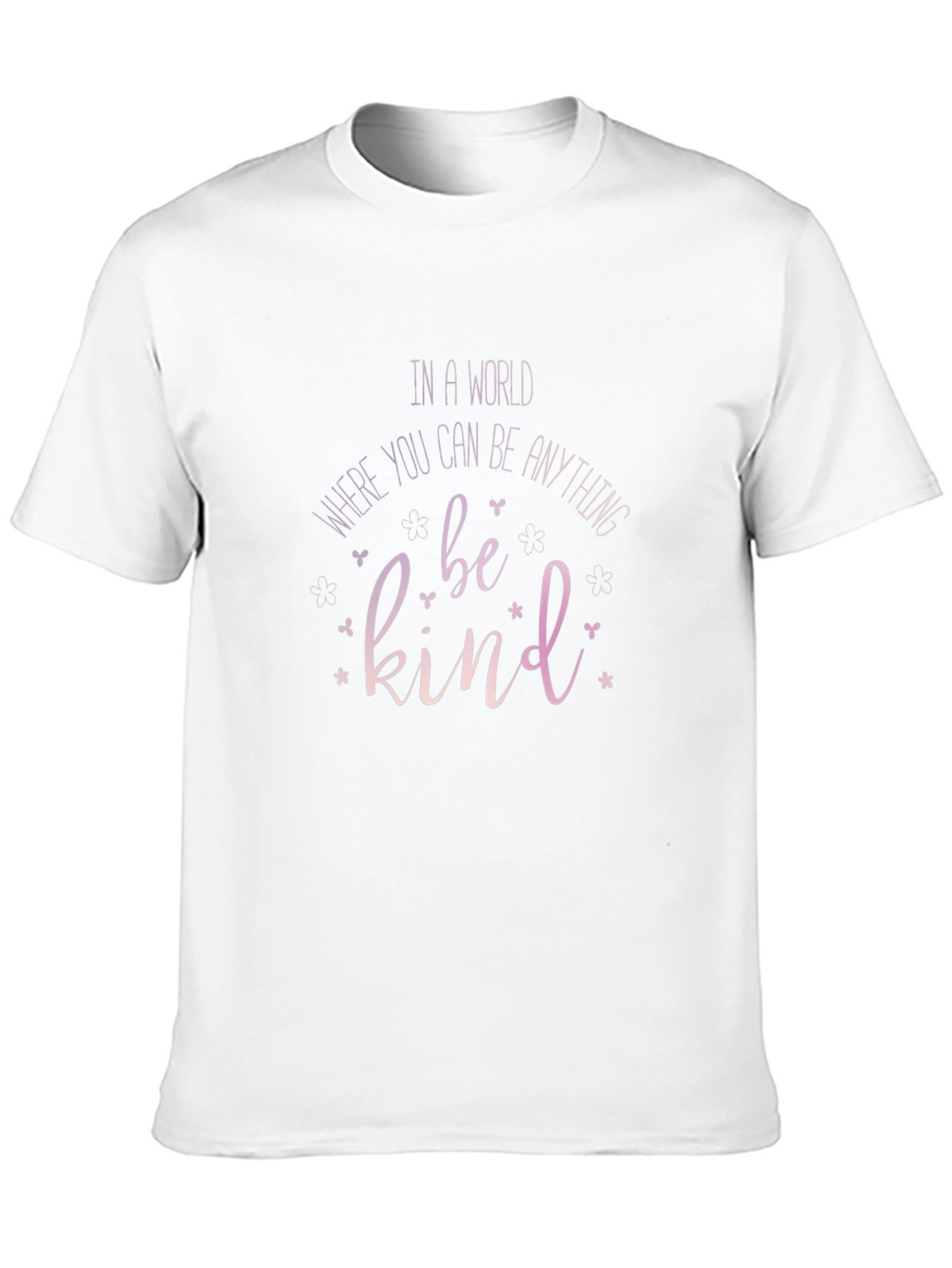 Be Kind T-Shirt - Soft & Stylish