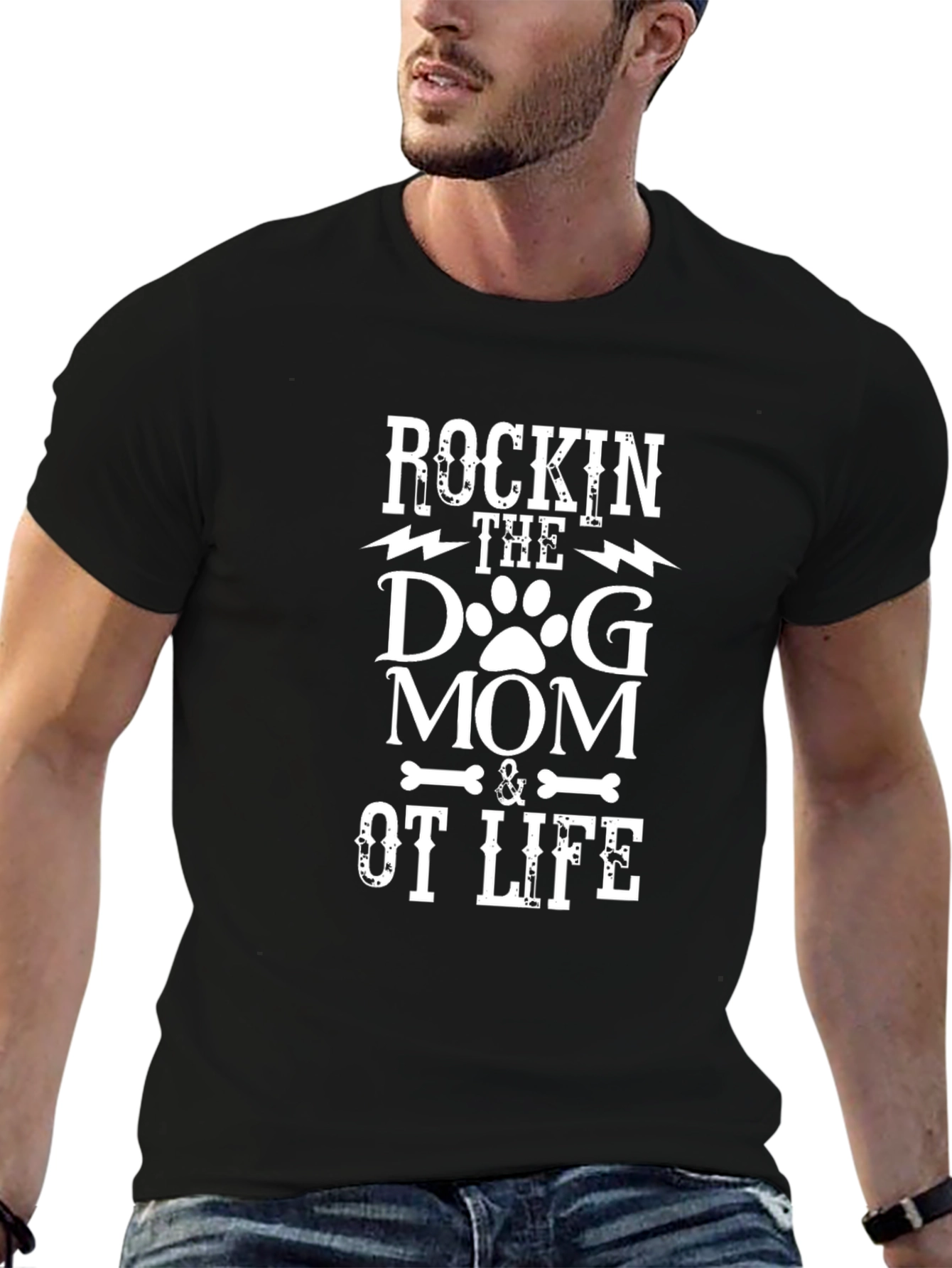 Rockin the Dog Mom & OT Life T-Shirt