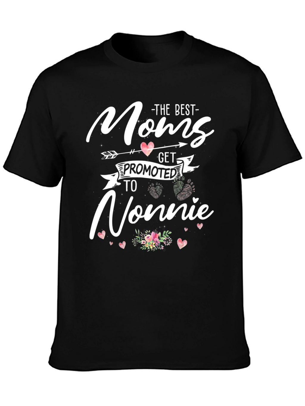 Moms Get Promoted to Nonnie Graphic T-Shirt