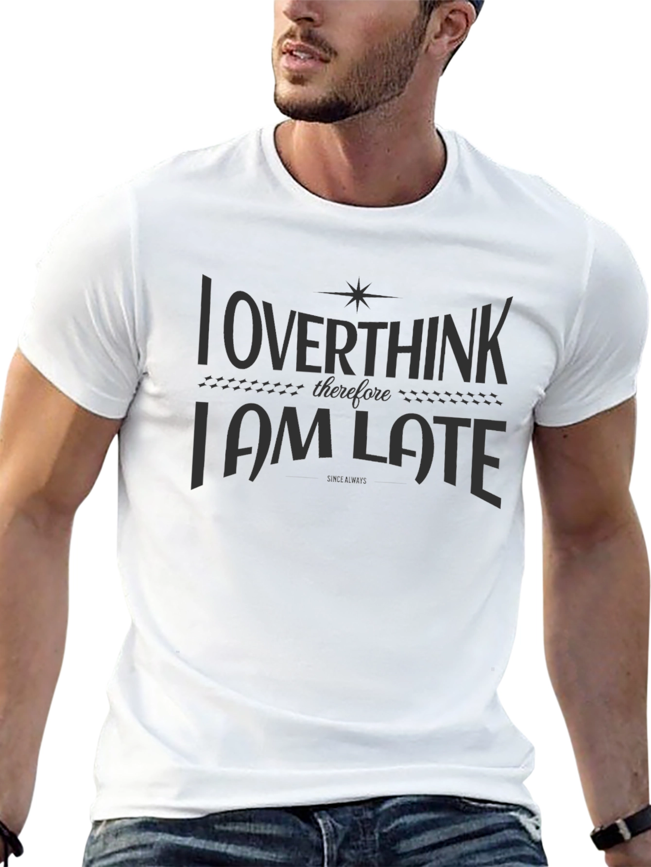 Overthink I am Late Black Graphic T-Shirt