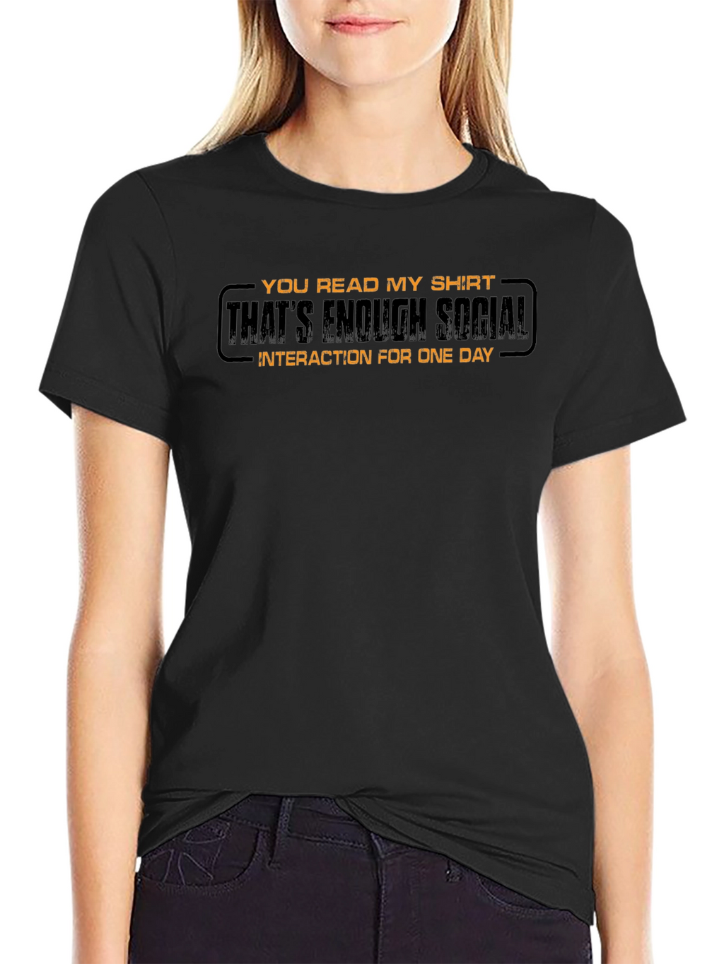 Funny Sarcastic Enough Social Black T-Shirt