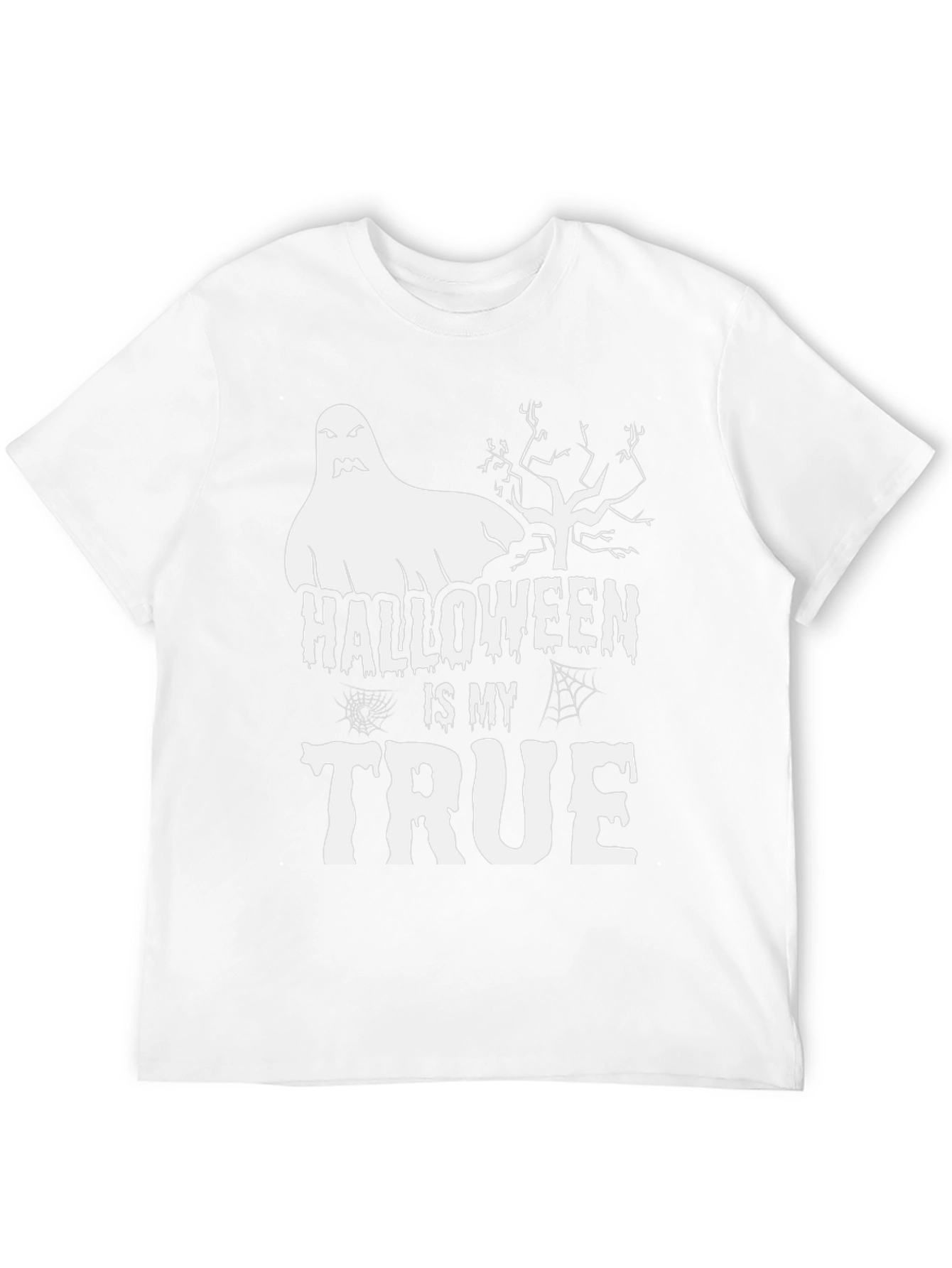 Halloween Is My True Ghost T-Shirt