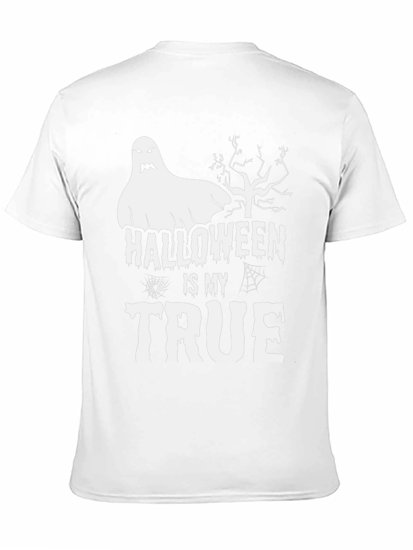 Halloween Is My True Ghost T-Shirt