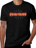 Fearless Graphic Tee - Bold Statement Shirt