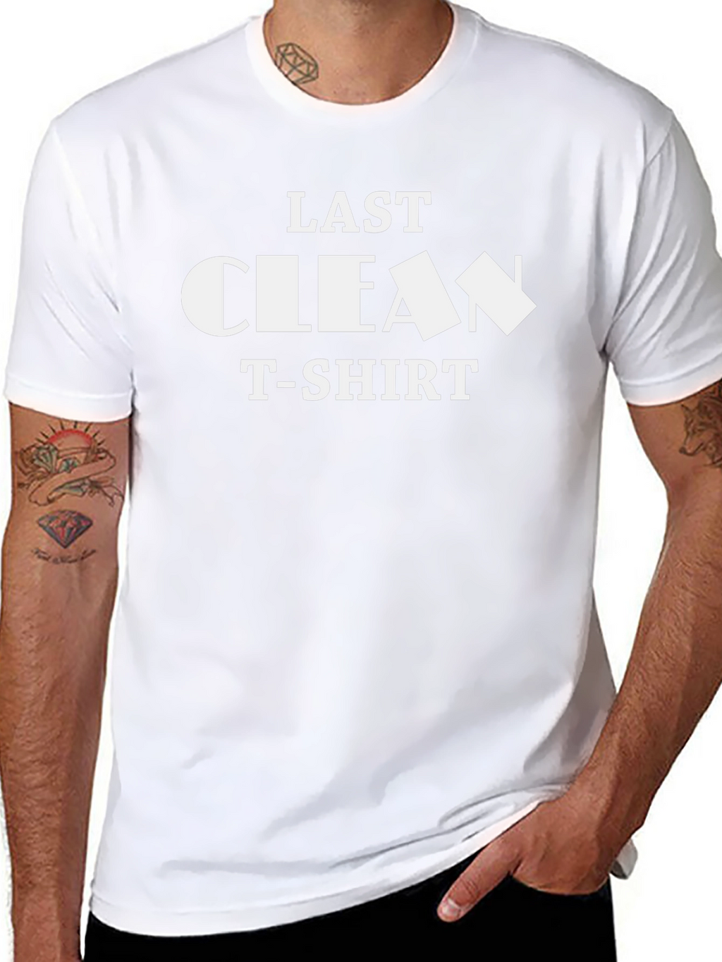 Last Clean T-Shirt - Funny Graphic Tee