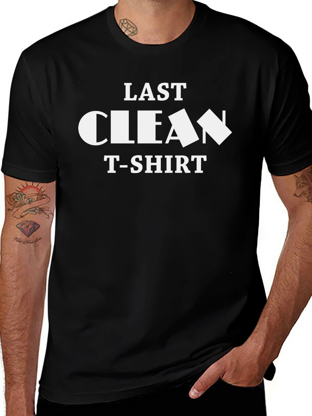 Last Clean T-Shirt - Funny Graphic Tee