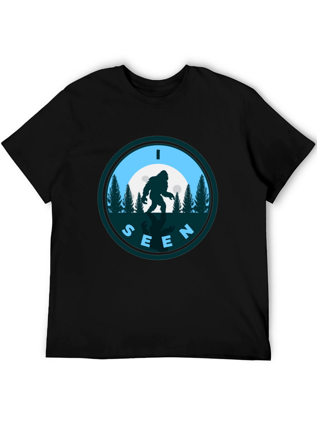 I SEEN BIGFOOT T-Shirt - Cryptid Humor Tee