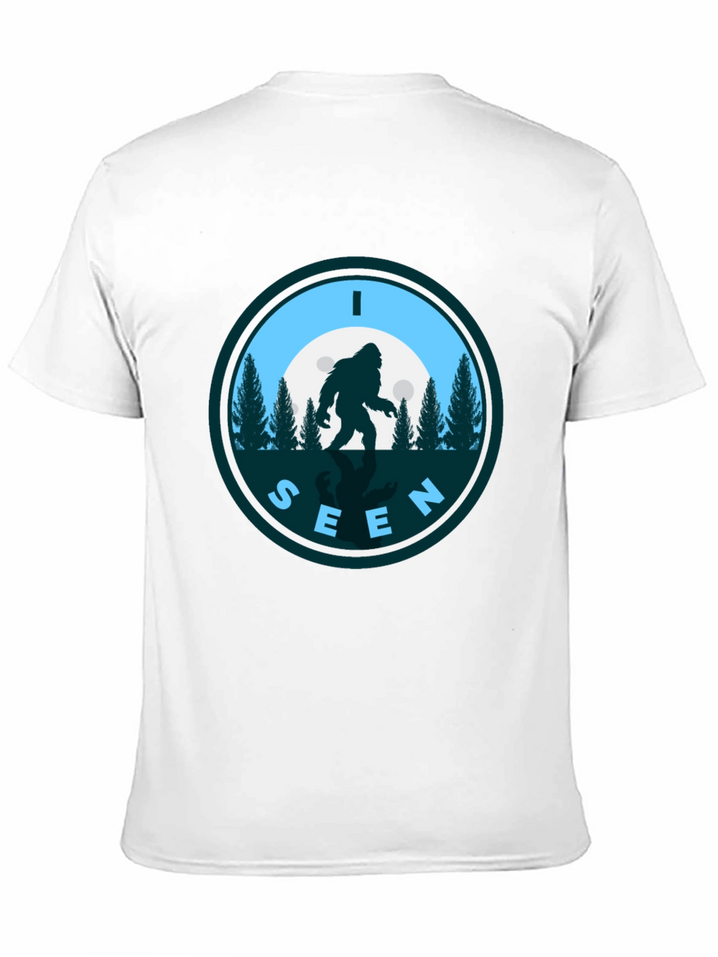 I SEEN BIGFOOT T-Shirt - Cryptid Humor Tee