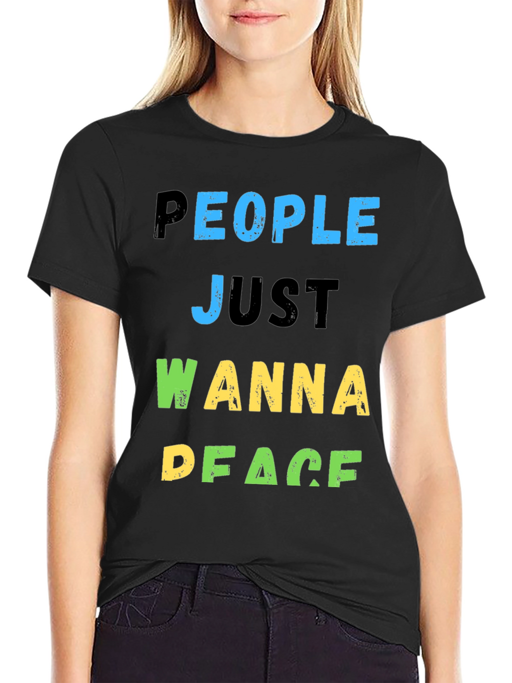 People Just Wanna Peace T-Shirt