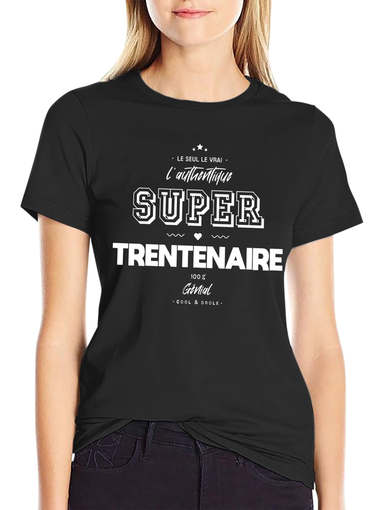 Super Trentenaire T-Shirt
