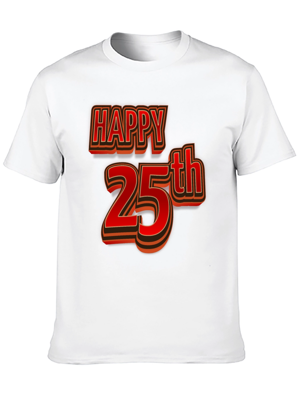 Happy 25th Birthday T-Shirt - Black Graphic Tee
