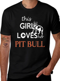 This Girl Loves Her Pit Bull T-Shirt - Black