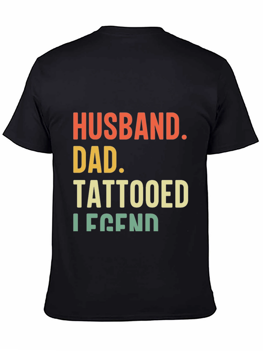 Husband Dad Tattooed Legend Graphic Tee - Black