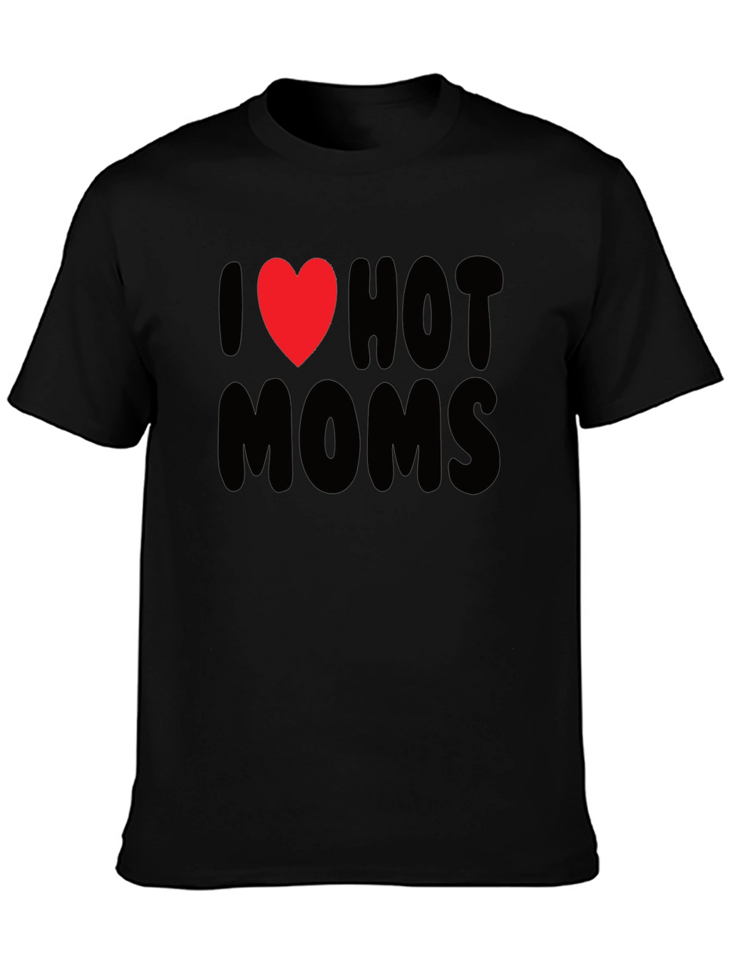 I Heart Hot Moms Graphic Tee - Black T-Shirt