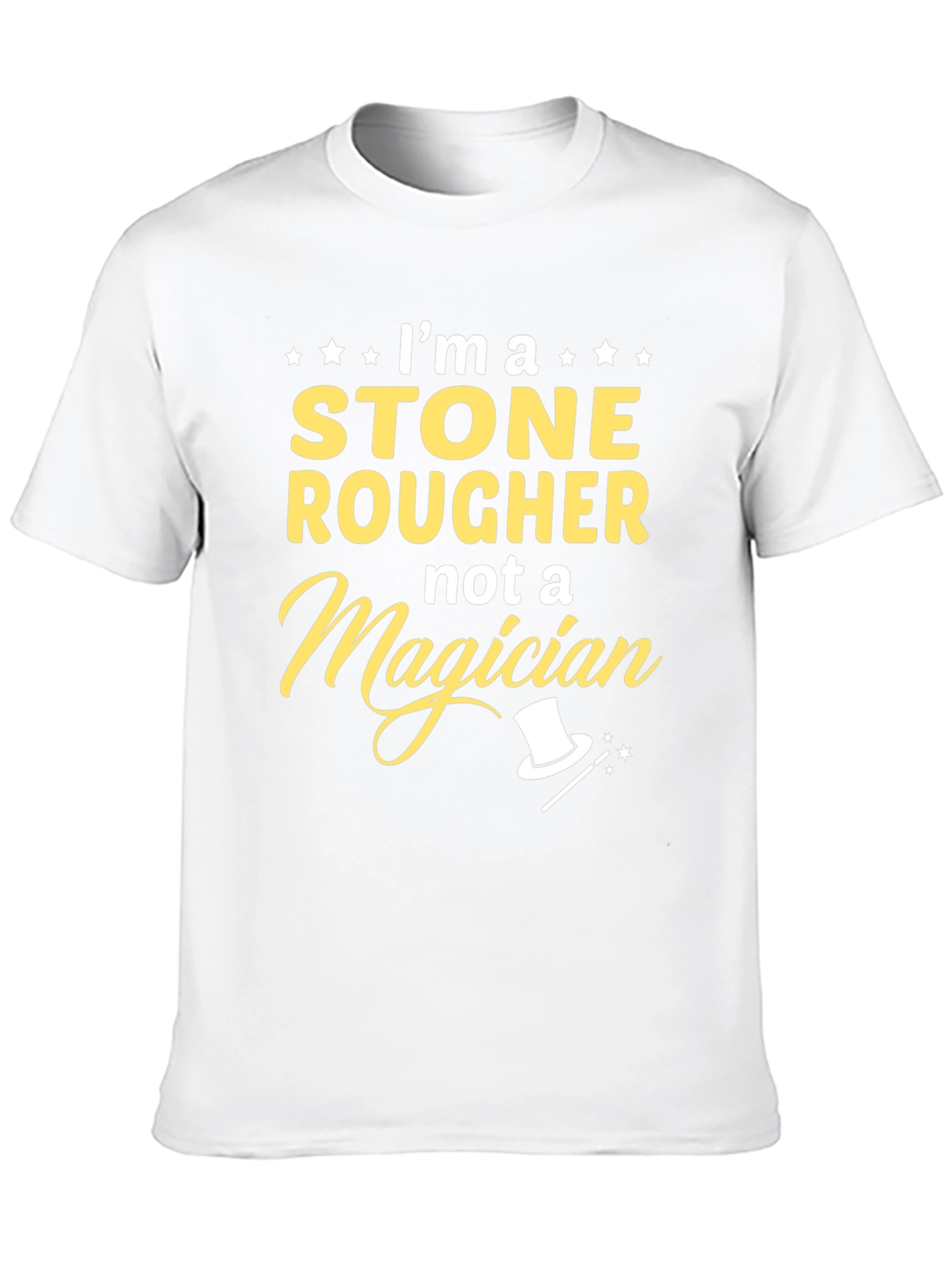 Stone Rougher T-Shirt - Not A Magician