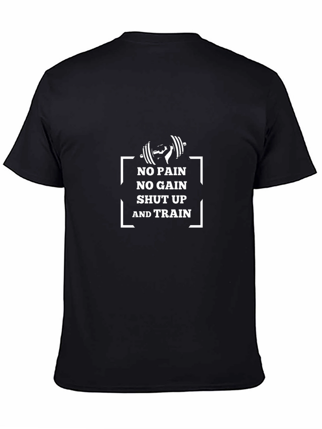 No Pain No Gain Training T-Shirt