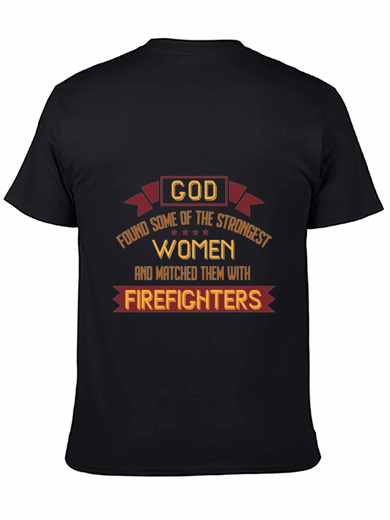 Strong Women Firefighter Tee - Black Graphic T-Shirt