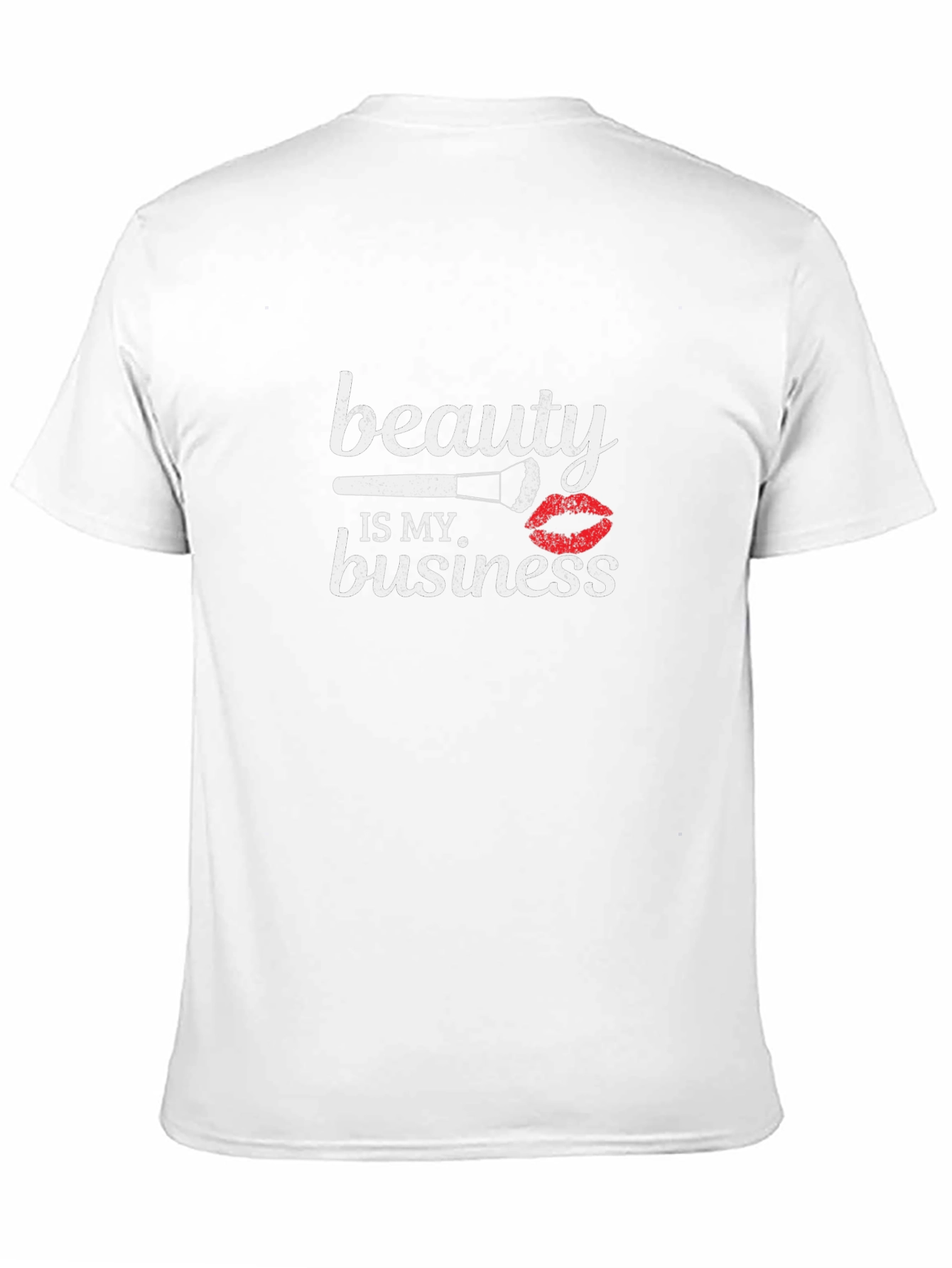Beauty is my Business T-Shirt