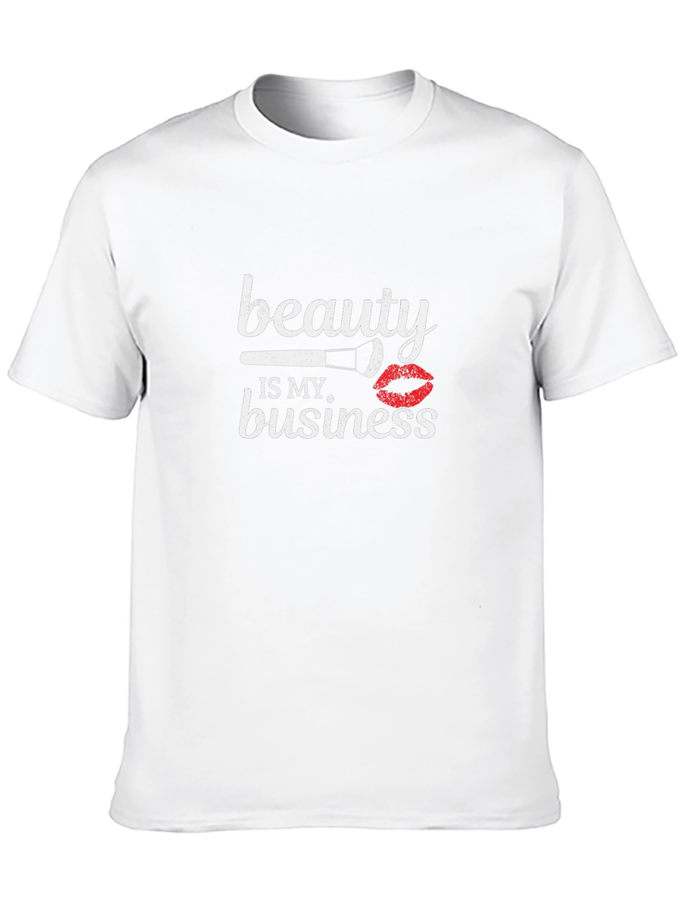 Beauty is my Business T-Shirt