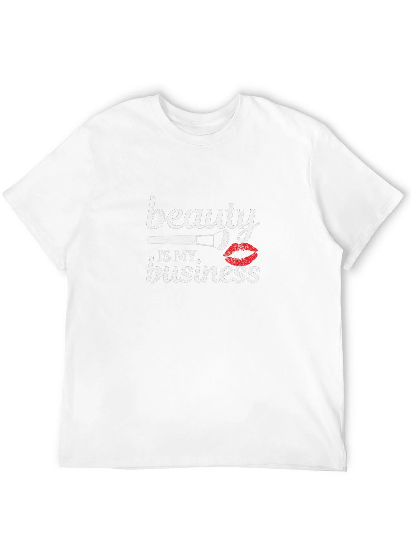 Beauty is my Business T-Shirt
