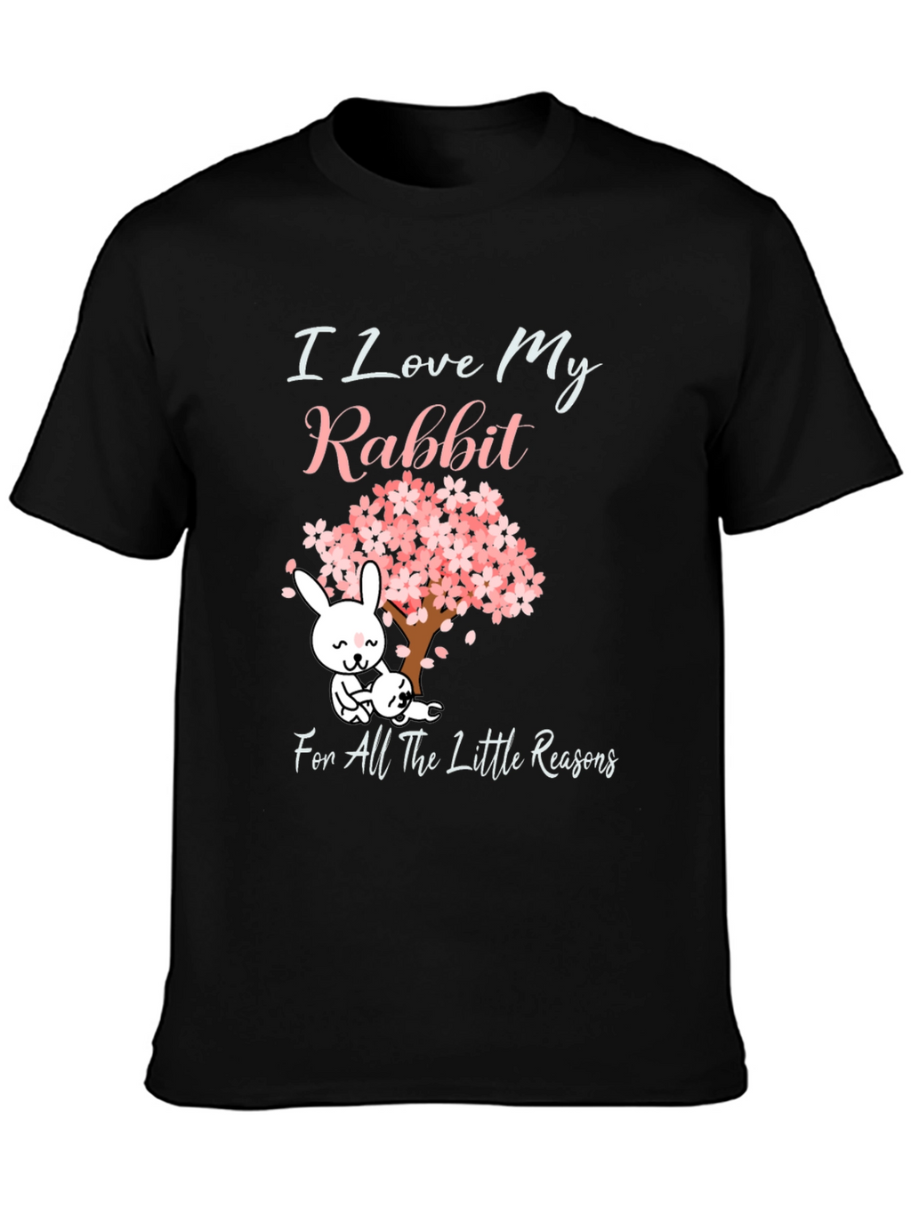 I Love My Rabbit Graphic T-Shirt