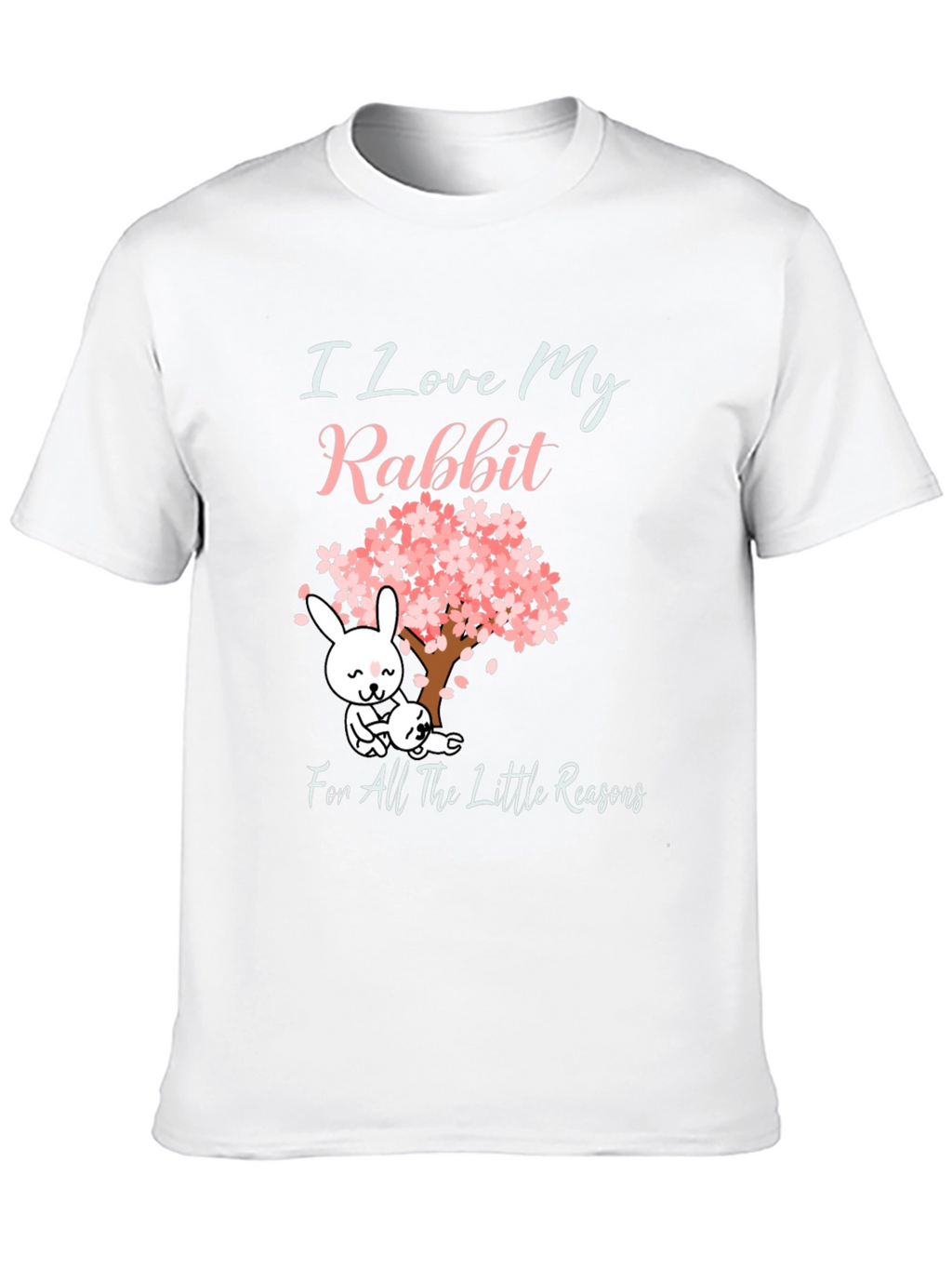 I Love My Rabbit Graphic T-Shirt