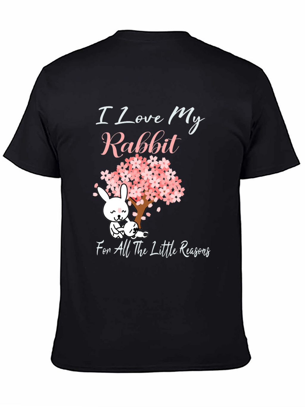 I Love My Rabbit Graphic T-Shirt
