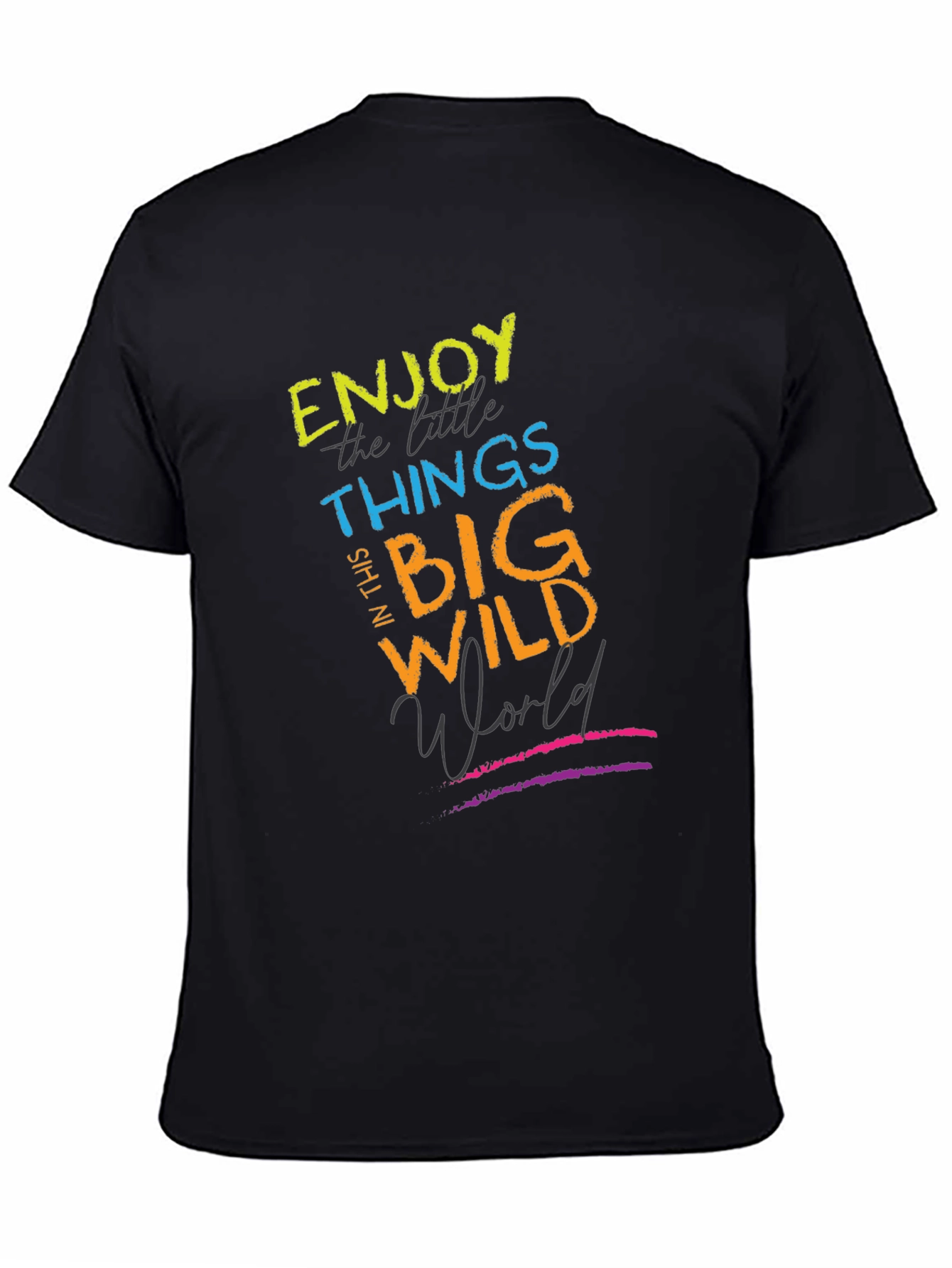 Enjoy The Little Things Graphic T-Shirt - Wild World