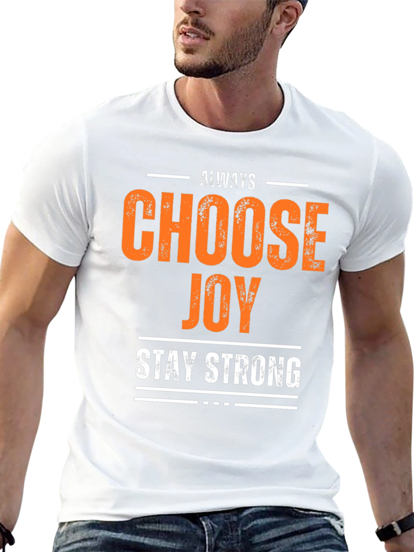 Always Choose Joy Graphic Tee - Stay Strong Shirt