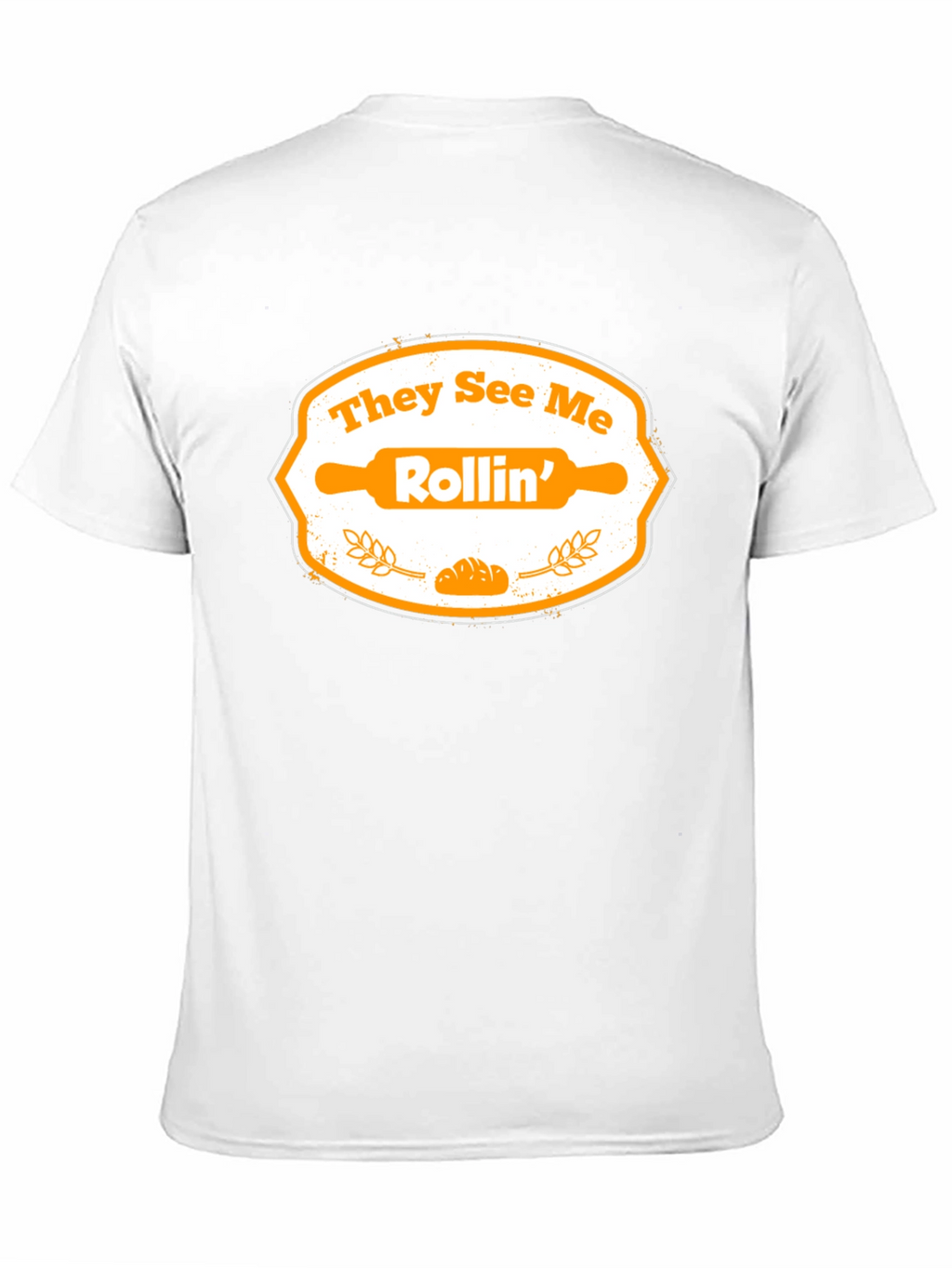 They See Me Rollin Baker T-Shirt