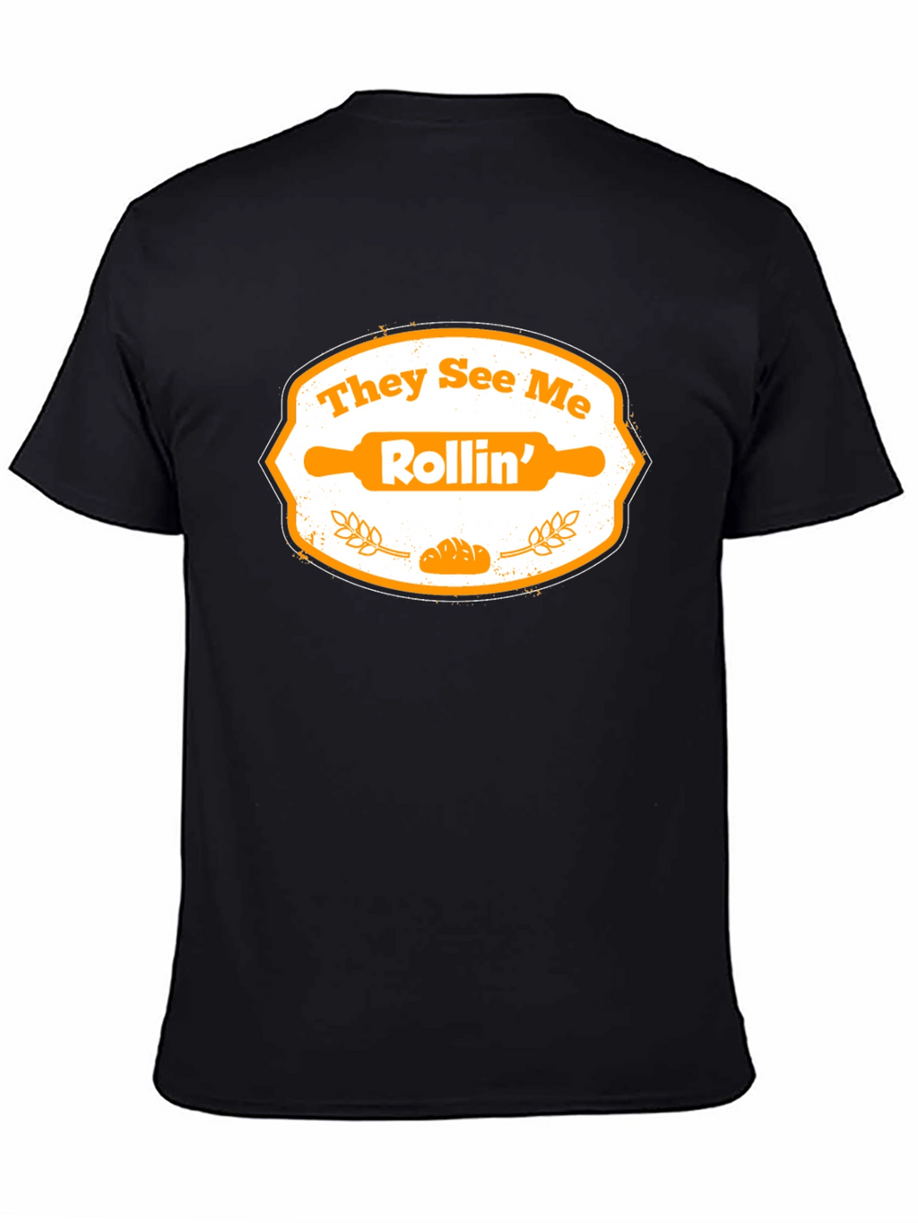 They See Me Rollin Baker T-Shirt