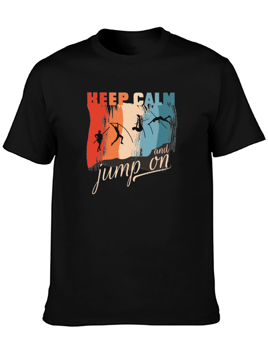 Keep Calm and Jump On T-Shirt