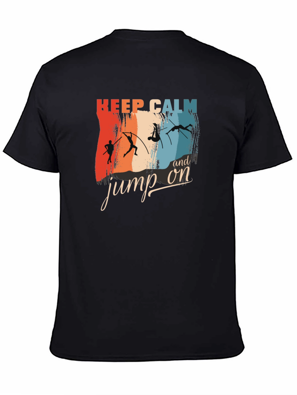 Keep Calm and Jump On T-Shirt