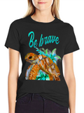 Be Brave Turtle Graphic T-Shirt