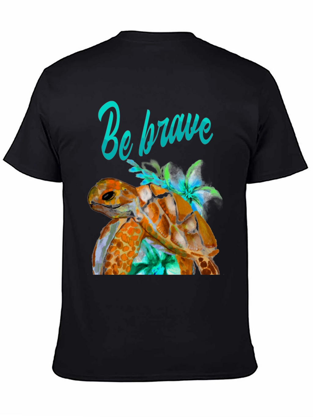 Be Brave Turtle Graphic T-Shirt