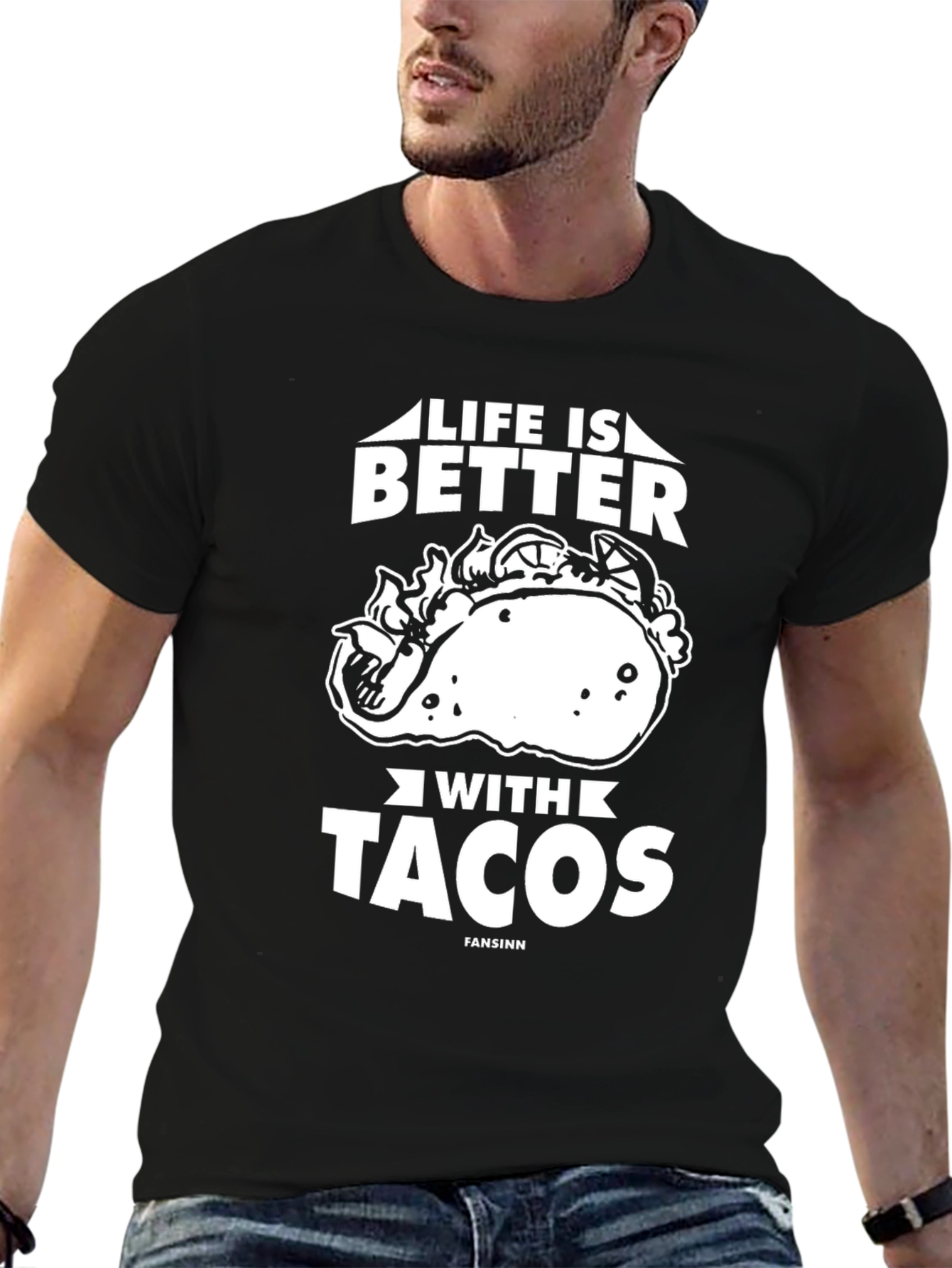 Life Is Better With Tacos T-Shirt