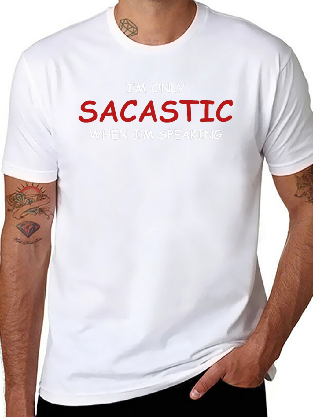 Sarcastic Tee - Humor Saying T-Shirt
