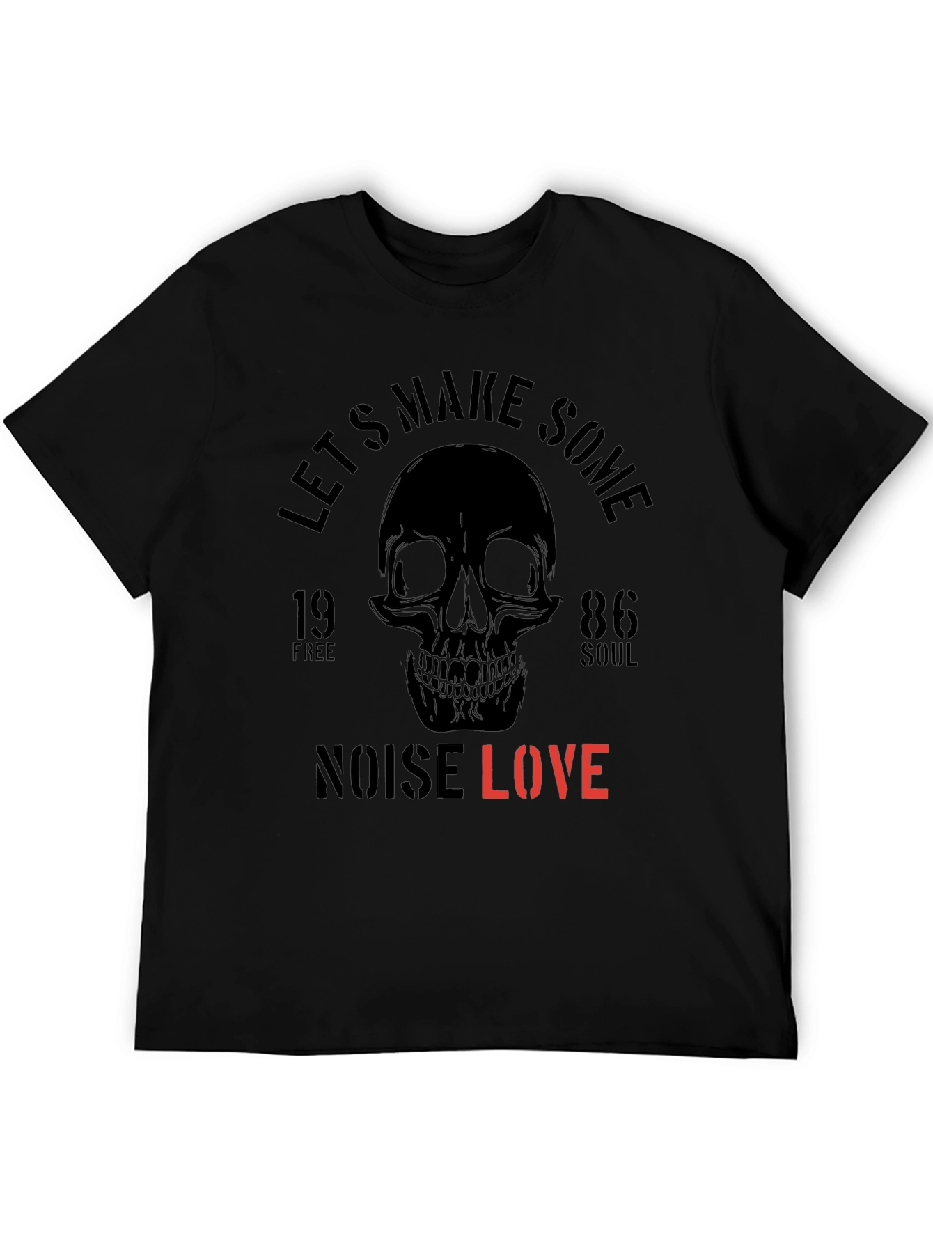 Skull Graphic T-Shirt - Lets Make Some Noise